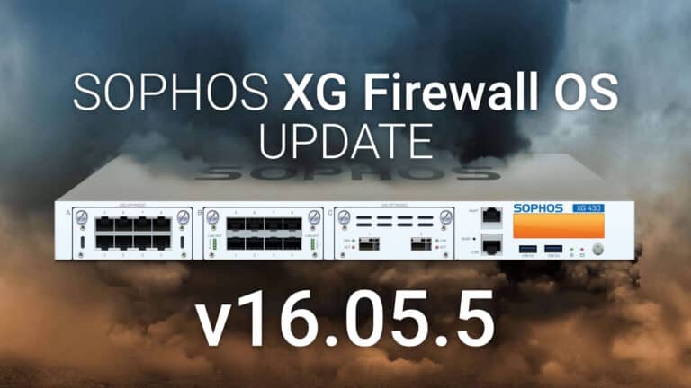 Sophos Firewall - SFOS Update v16.05.5