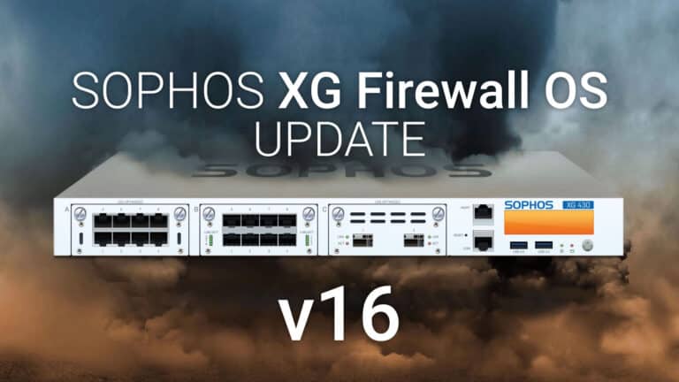 Sophos Firewall SFOS Update v16