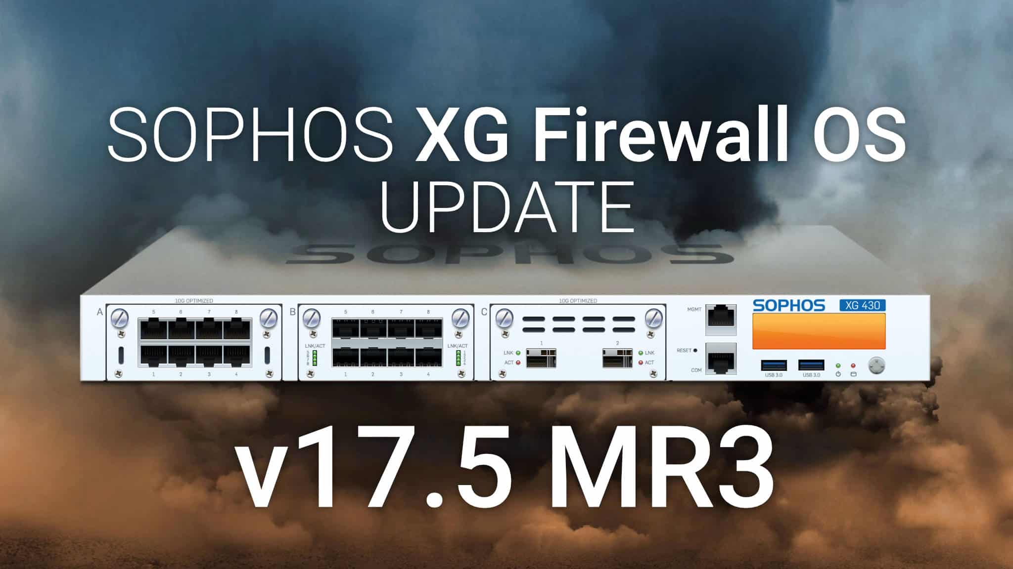 Sophos Firewall Update - SFOS v17.5 MR3