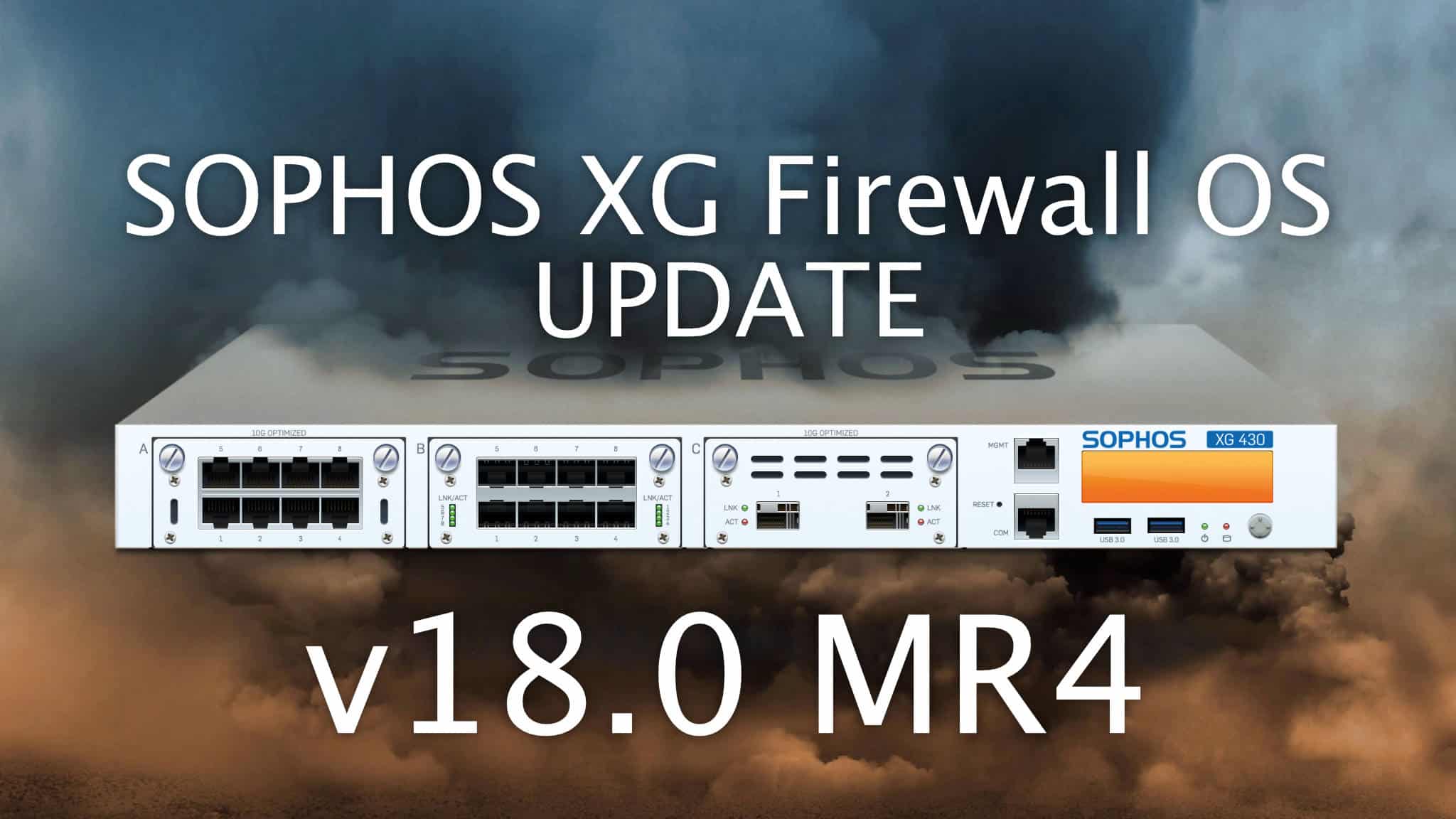 Sophos Firewall Update - SFOS v18.0 MR4