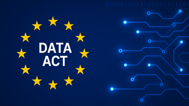 Data Act : Ce que les équipes informatiques doivent mettre en œuvre maintenant