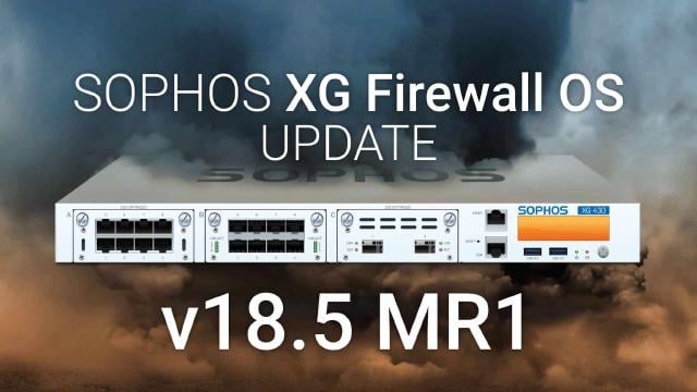 Sophos SFOS-uppdatering – nya funktioner i v18.5.1